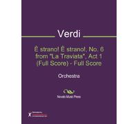 È strano! È strano!, No. 6 from "La Traviata", Act 1 (Full Score) - Full Score Sheet Music (Orchestra)