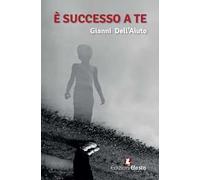 È successo a te