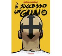 È Successo Un Guaio - 2024 - SaldaPress (Maèstro)