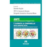 È suonata la campanella! Micro-laboratori sociali. Guida alla costruzione e misurazione delle competenze traversali