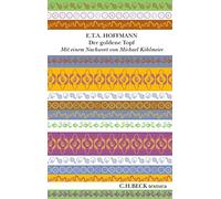 E. T. A. Hoffma Der goldene Topf: Mit einem Nachwort von Mich (Copertina rigida)