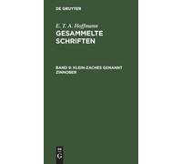 E T a Hoffmann Klein-Zaches Genannt Zinnober (Copertina rigida)