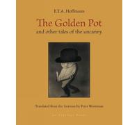 E.T.A. Hoffmann Peter Wortsman The Golden Pot (Tascabile)