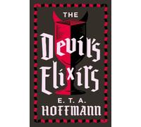 E.T.A. Hoffmann The Devil's Elixirs (Tascabile)