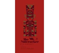 E.T.A. Hoffmann The Nutcracker (Copertina rigida)