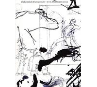 E.T.A. Hoffmann. Unheimlich Fantastisch