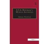 E.T.A. Hoffmann's Musical Aesthetics