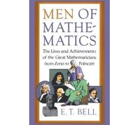 E.T. Bell Men of Mathematics (Tascabile)