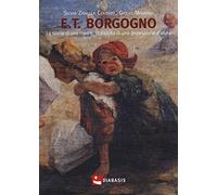 E.T. Borgogno. La storia di una madre, la nascita di una professione d'aiuto