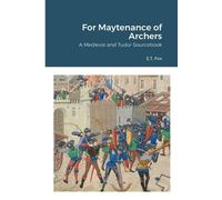 E T Fox For Maytenance of Archers (Tascabile)