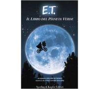 E.T. Il libro del Pianeta Verde