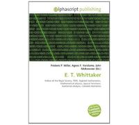 E. T. Whittaker: Fellow of the Royal Society, FRSE, Applied mathematics, Mathematical physics, Special functions, Numerical analysis, Celestial mechanics