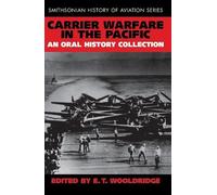 E. T. Wooldridge Carrier Warfare in the Pacific (Tascabile)