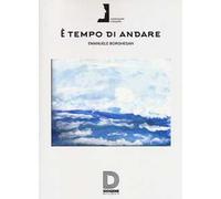 È tempo di andare