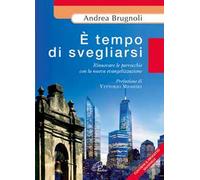 È tempo di svegliarsi. Rinnovare le parrocchie con la nuova evangelizzazine