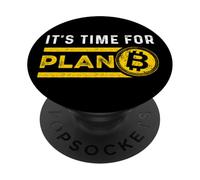 È tempo di un piano B Bitcoin BTC Blockchain Soldi Moneta PopSockets PopGrip Adesivo