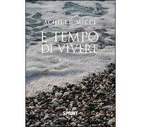 È tempo di vivere