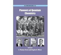 E. Thomas Strom Pioneers of Quantum Chemistry (Copertina rigida)