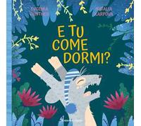 E tu come dormi?