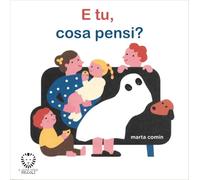 E tu, cosa pensi?