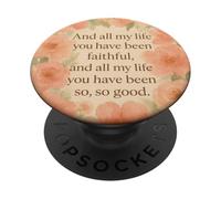 E Tutta La Mia Vita Sei Stato Fedele Fede Floreale Donne PopSockets PopGrip Adesivo