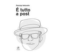È tutto a post
