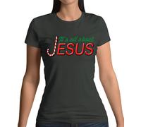 È Tutto About Gesù - T-Shirt - Natale Love Adorazione Dio Del