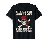 È tutto divertente e giochi finché qualcuno non ha bisogno di una benda divertente Maglietta