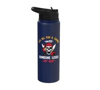 È tutto divertimento e giochi fino a quando qualcuno perde un occhio - Pirata Stainless Steel Insulated Water Bottle