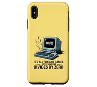 è tutto divertimento e giochi fino a quando qualcuno si divide per zero matematica Custodia per iPhone XS Max