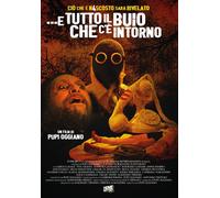 ...E tutto il buio che c'è intorno - Pupi Oggiano (Home Movies Spot)