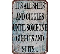 È tutto merda e risate finché qualcuno non ride e si fa una cagata, divertente cartello vintage in metallo, decorazione per garage, bar, panetteria, cucina, caffetteria, decorazione da parete, 8x12 p