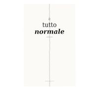 è tutto normale