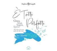 È tutto perfetto. Puoi fare ed essere tutto ciò che vuoi. Sei lib