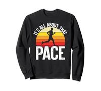 È Tutto su Quel Ritmo Corsa di Fondo Felpa