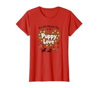 È Tutto sull'amore dei Cuccioli - Adorabile Amante dei Cani Maglietta, Donna, Rosso, M