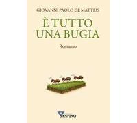 È tutto una bugia