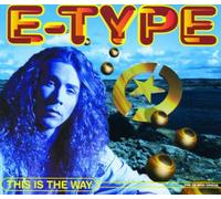 E Type - This is The Way [Import]