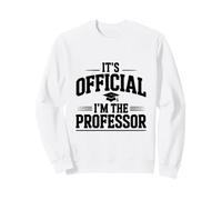 È Ufficiale I'm The Professor Felpa