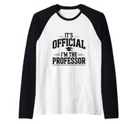 È Ufficiale I'm The Professor Maglia con Maniche Raglan
