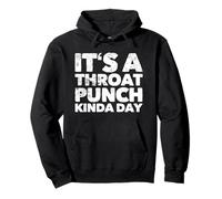 È Un Pugno alla Gola Tipo di Giorno Felpa con Cappuccio