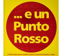 ... E un punto rosso. Ediz. a colori