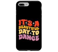 È una bella giornata per ballare Design per un fan della danza Custodia per iPhone 7 Plus/8 Plus