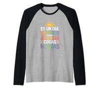 È Una Bella Giornata per Imparare Cose Nuove Divertente Dire Maglia con Maniche Raglan