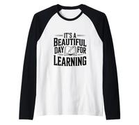 È Una Bella Giornata per Imparare Maglia con Maniche Raglan