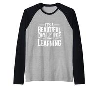 È Una Bella Giornata per Imparare Maglia con Maniche Raglan