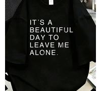 "È una bella giornata per lasciarmi in pace" Maglietta a maniche corte da donna taglie forti con stampa slogan casual nera estiva 0XL,1XL,2XL,3XL,4XL,5XLLettereTessuto in maglia
