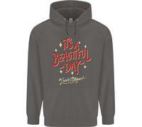 È Una Bella Giornata Per Lasciarmi Solo Felpa Uomo