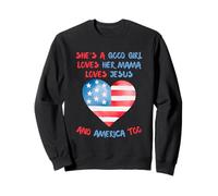 È Una Brava Ragazza, AMA Sua Madre, Gesù E Anche l'America. Felpa