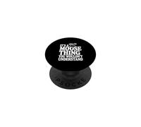 È una cosa alce che non capiresti PopSockets PopGrip Adesivo